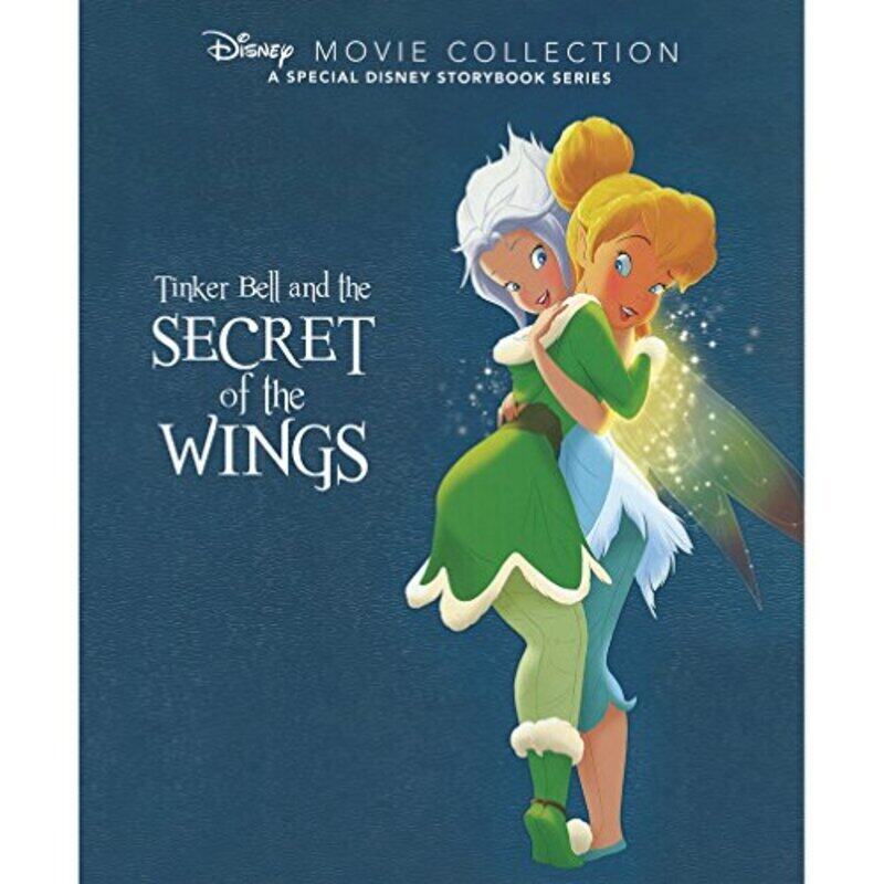 

Disney Movie Collection: Tinker Bell and the Secret of the Wings, Hardcover Book, By: Parragon Books