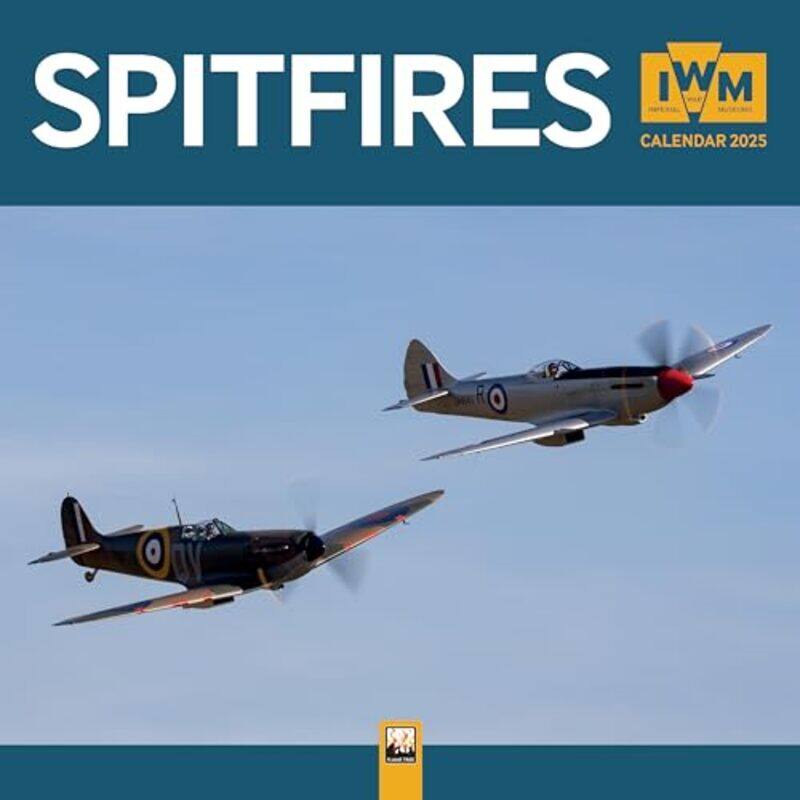 

Imperial War Museums: Spitfires Wall Calendar 2025 (Art Calendar) by -Other Book Format