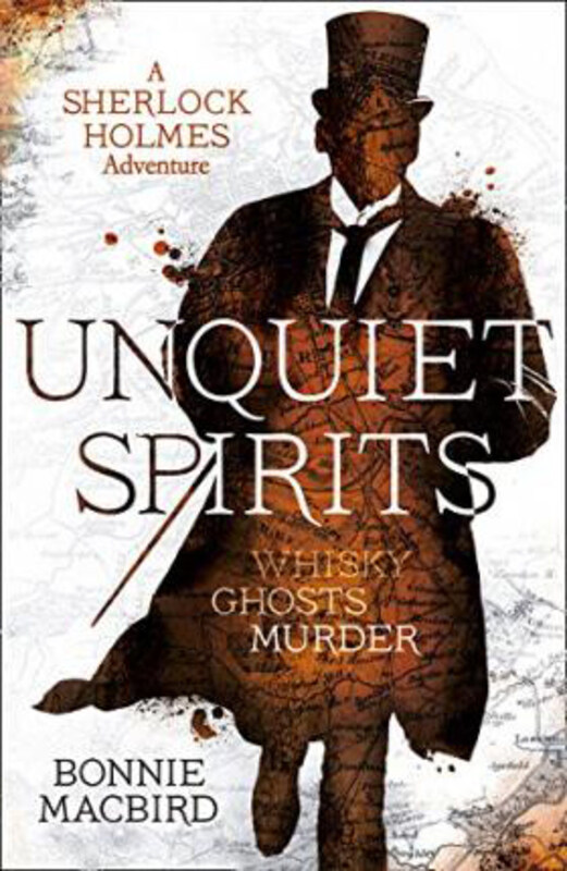 

Unquiet Spirits: Whisky, Ghosts, Murder, Paperback Book, By: Bonnie MacBird