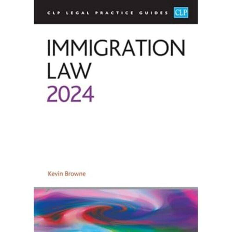 

Immigration Law 2024 by Browne-Paperback