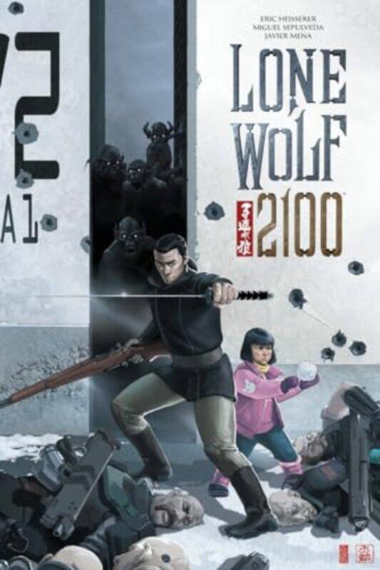 

Lone Wolf 2100 Chase the Setting Sun by Eric HeissererJavier Mena-Paperback