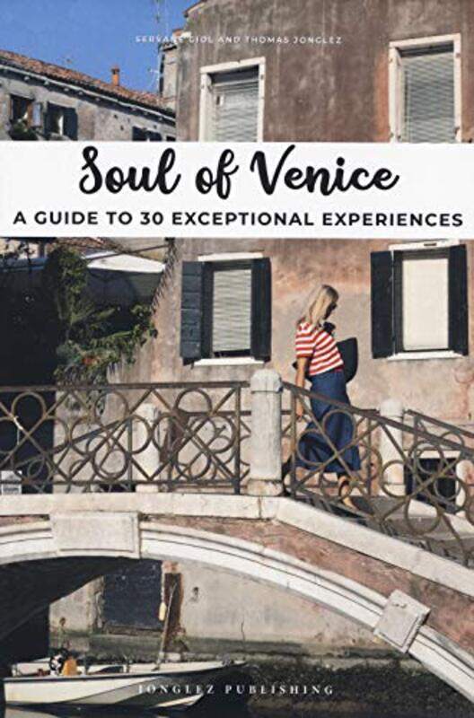 

Soul of Venice by Thomas Jonglez-Paperback