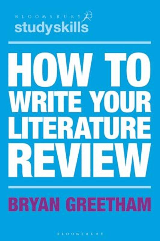 

How to Write Your Literature Review by Elfi SchlegelClaire Dunn-Paperback