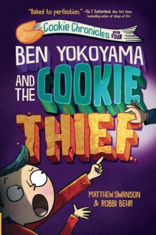 

Ben Yokoyama and the Cookie Thief by Matthew SwansonRobbi Behr-Paperback