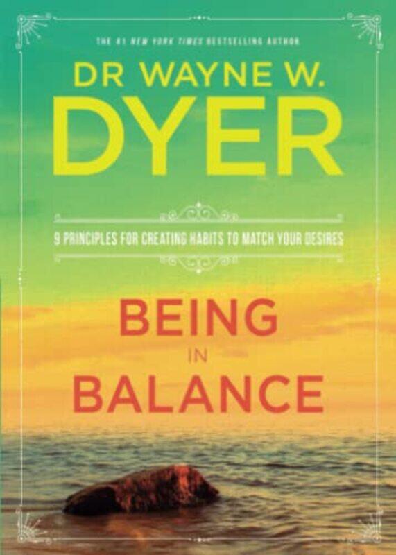 

Being in Balance by Wayne DyerE-Digital Design-Paperback