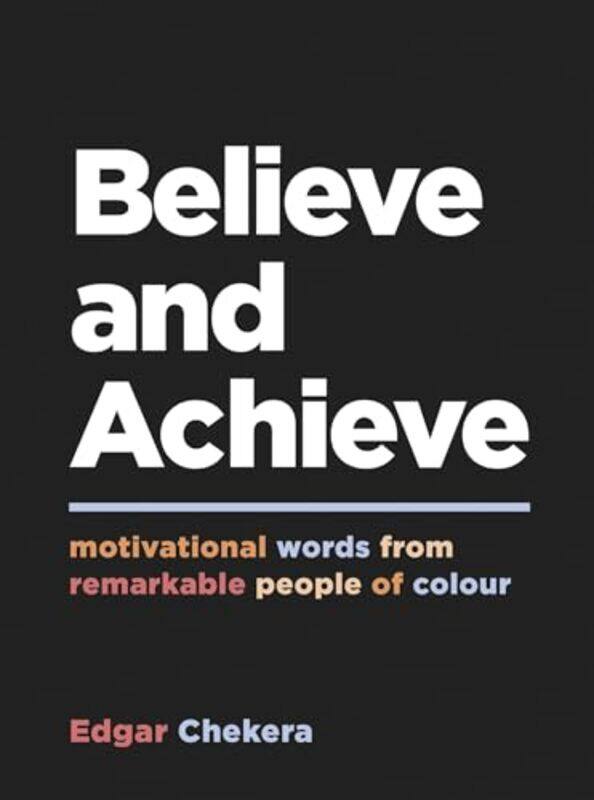 

Believe and Achieve by Ross Capital Power Corporation Edmonton Alberta Canada Johnson-Hardcover