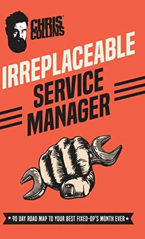 

Irreplaceable Service Manager by Chris Collins-Hardcover