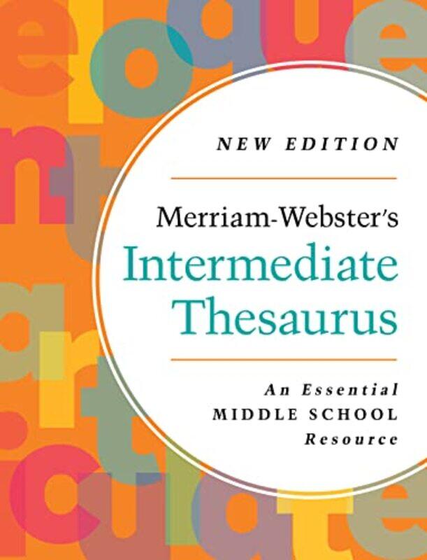 

MerriamWebsters Intermediate Thesaurus 2023 by Betty Kirkpatrick-Hardcover