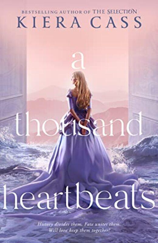 

A Thousand Heartbeats by Kiera Cass-Paperback
