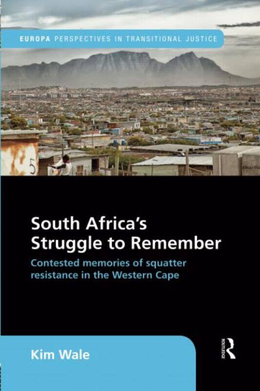 

South Africas Struggle to Remember by Pete Etchells-Paperback