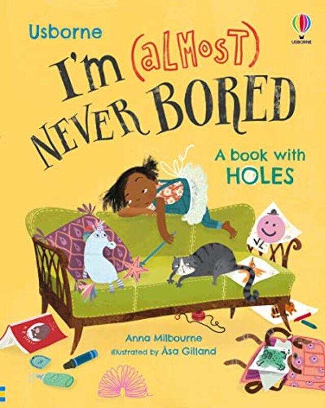 

Im Almost Never Bored by Anna MilbourneAsa Illustrator Gilland-Hardcover