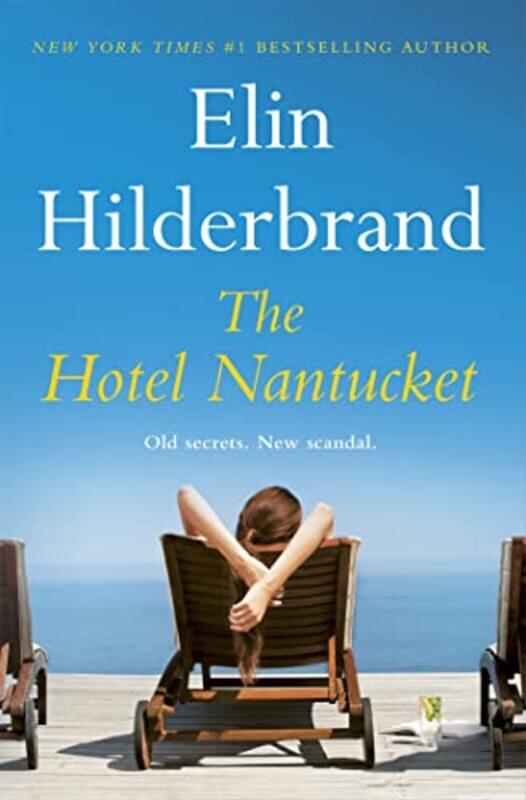 

The Hotel Nantucket by Elin Hilderbrand-Paperback