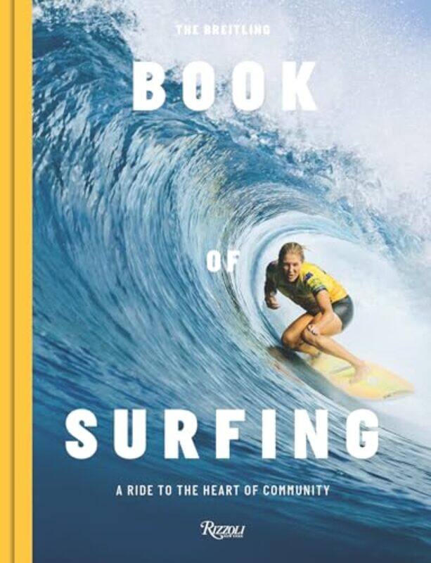 

The Breitling Book of Surfing by Paul Kooiker-Hardcover