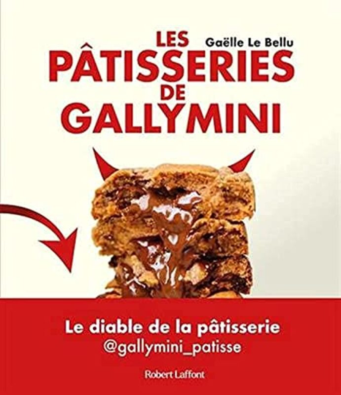 LES PATISSERIES DE GALLYMINI,Paperback,By:LE BELLU GAELLE