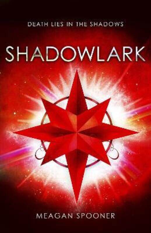 

Shadowlark.paperback,By :Meagan Spooner