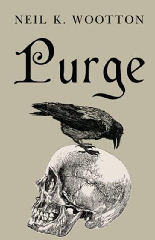 

Purge by Neil K Wootton-Paperback