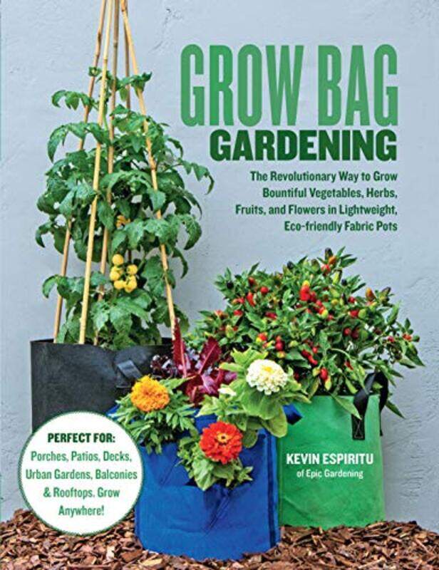 

Grow Bag Gardening by William BakerLucy T Smith-Paperback