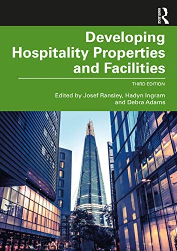 

Developing Hospitality Properties and Facilities,Paperback,By:Ransley, Josef - Ingram, Hadyn - Adams, Debra
