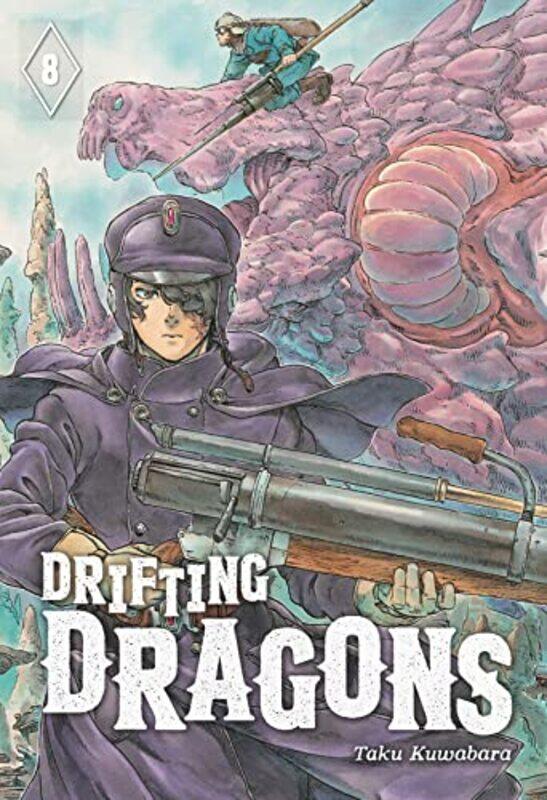

Drifting Dragons 8 by Taku Kuwabara-Paperback
