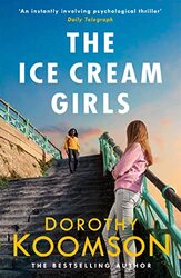 The Ice Cream Girls by Dorothy Koomson-Paperback