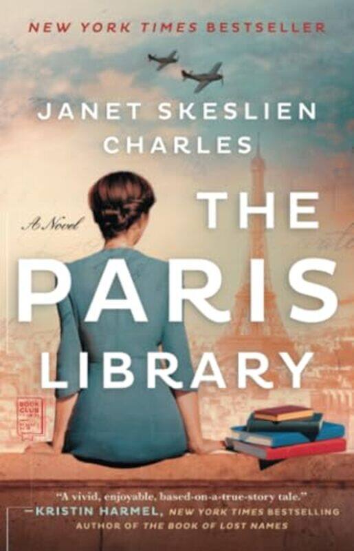 

The Paris Library by Janet Skeslien Charles-Paperback