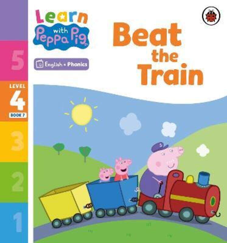 

Learn with Peppa Phonics Level 4 Book 7 - Beat the Train (Phonics Reader)