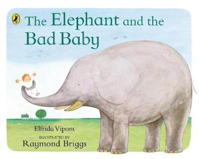

The Elephant and the Bad Baby (Puffin Picture Books).paperback,By :Elfrida Vipont