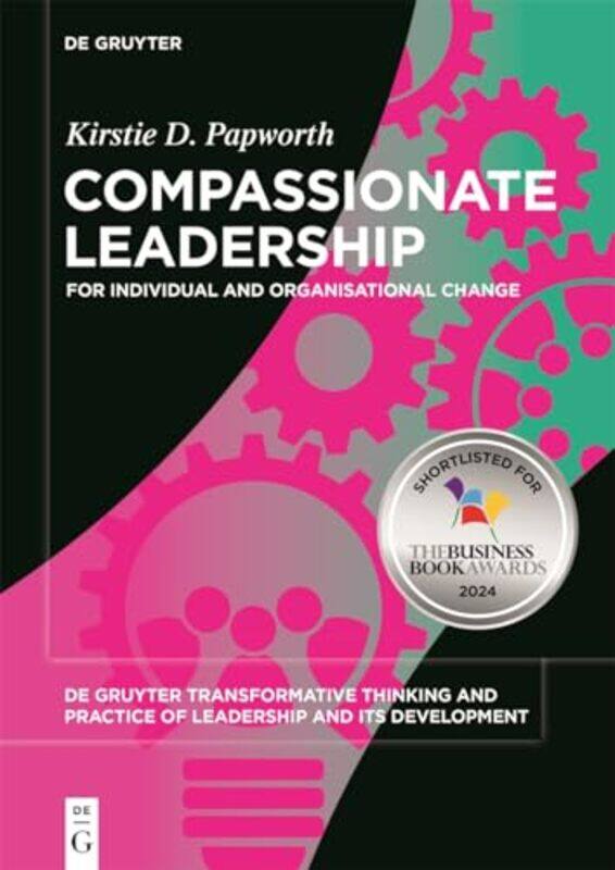 

Compassionate Leadership by Kirstie Drummond Papworth-Paperback