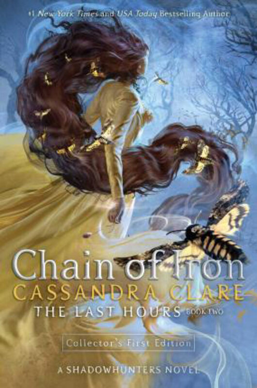 

Chain of Iron: The Last Hours, Paperback Book, By: Cassandra Clare