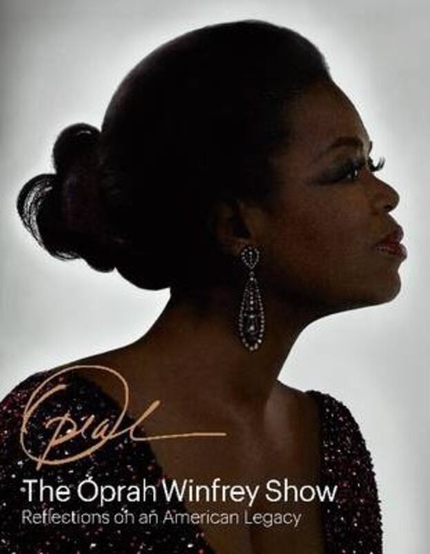 

The Oprah Winfrey Show: Reflections on an American Legacy.Hardcover,By :Deborah Davis
