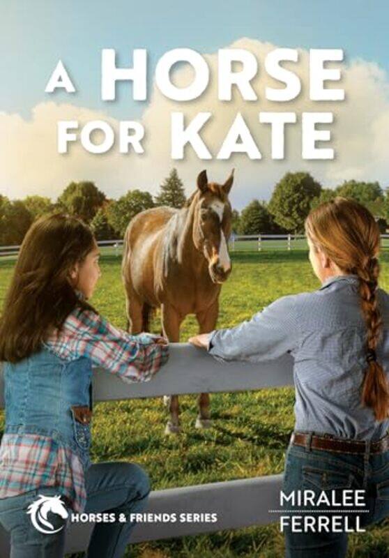 

Horse for Kate by Miralee Ferrell-Paperback