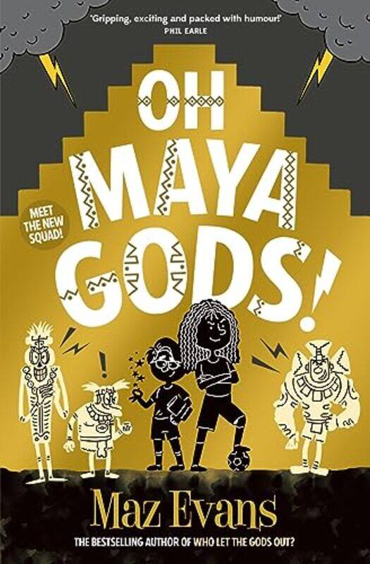 

Oh Maya Gods by Maz Evans-Paperback