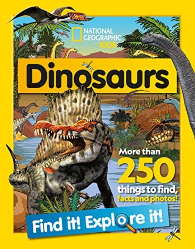 

Dinosaurs Find it Explore it by National Geographic Kids-Paperback