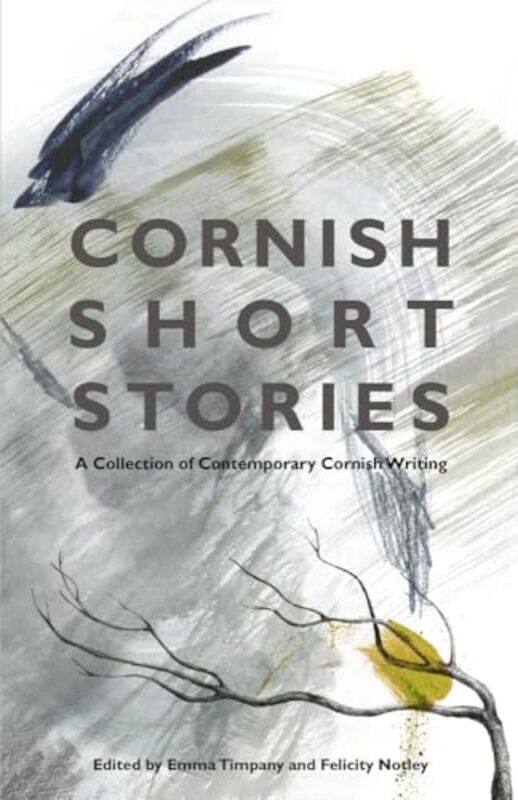 

Cornish Short Stories by Tim Hannigan-Paperback