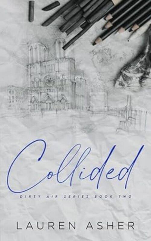 

Collided Special Edition by Lauren Asher-Paperback