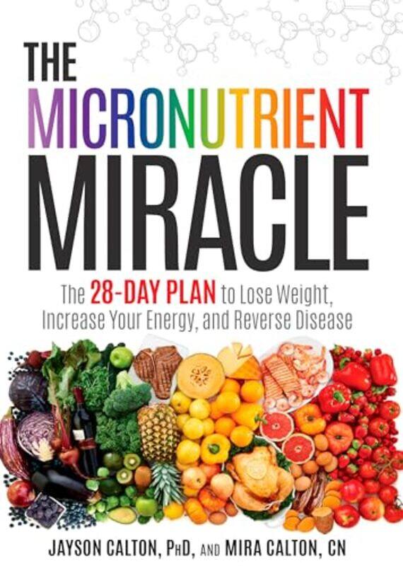 

Micronutrient Miracle By Calton Jayson - Hardcover