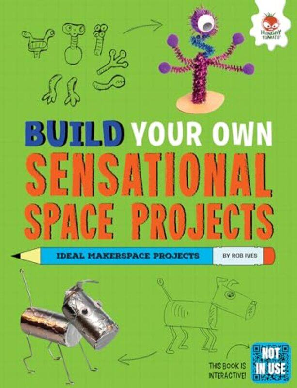 

Build Your Own Sensational Space Projects by Rob Ives-Paperback