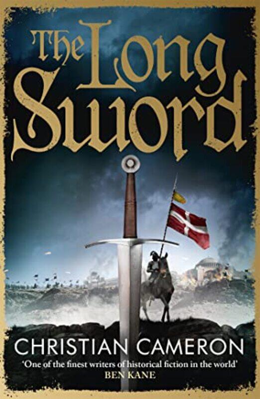 

The Long Sword by Christian Cameron-Paperback