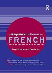 A Frequency Dictionary Of French Core Vocabulary For Learners by Lonsdale, Deryle - Le Bras, Yvon Paperback