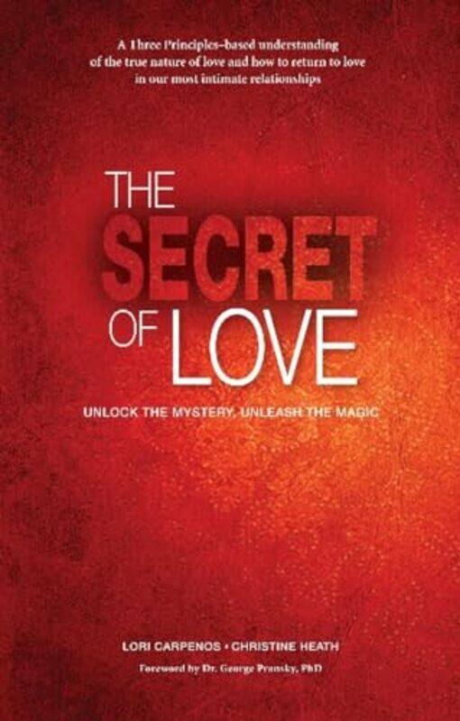 

Secret of Love The by Lori CarpenosChristine Heath-Paperback