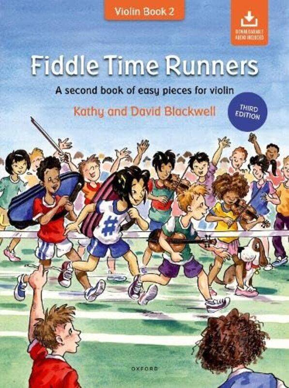 

Fiddle Time Runners Third Edition A Second Book Of Easy Pieces For Violin by Blackwell, Kathy - Blackwell, David Paperback