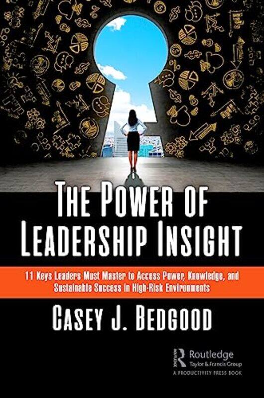 

The Power Of Leadership Insight by Casey J Bedgood-Paperback