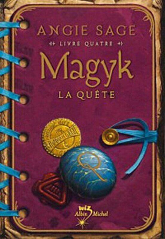 

Magyk, Tome 4 : La qu te,Paperback by Angie Sage