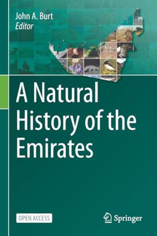 

A Natural History Of The Emirates by Burt, John A. Paperback
