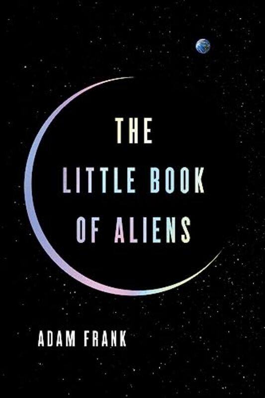 

The Little Book Of Aliens by Adam Frank-Hardcover