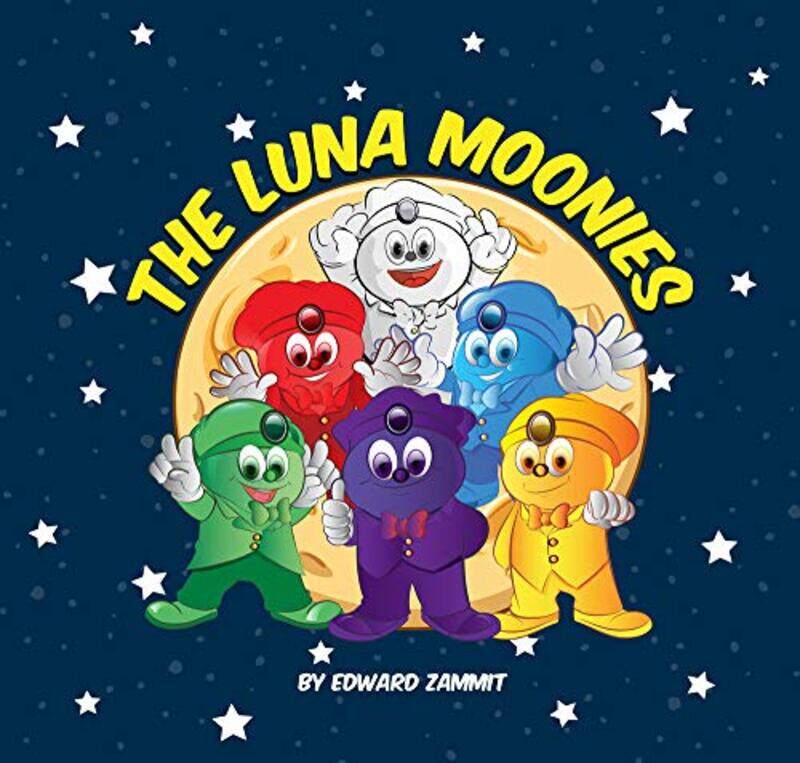 

The Luna Moonies by Edward Zammit-Hardcover