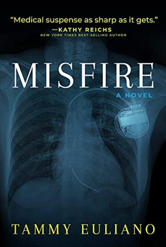 

Misfire By Euliano Tammy - Hardcover
