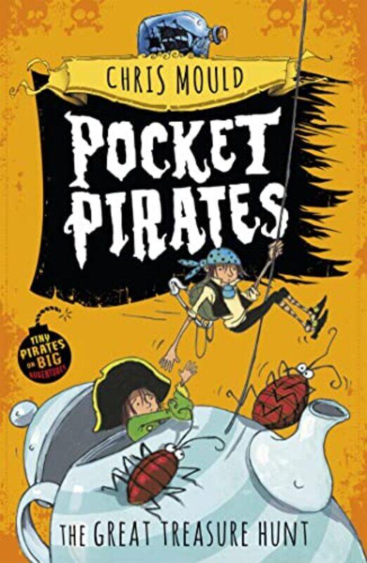 

Pocket Pirates The Great Treasure Hunt by Chris Mould-Paperback