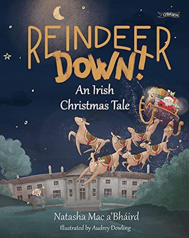 

Reindeer Down by Natasha Mac aBhairdAudrey Dowling-Paperback