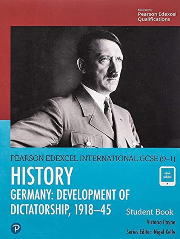 

Pearson Edexcel International GCSE (9-1) History: Development of Dictatorship: Germany, 1918-45 Stud,Paperback,By:Payne, Victoria